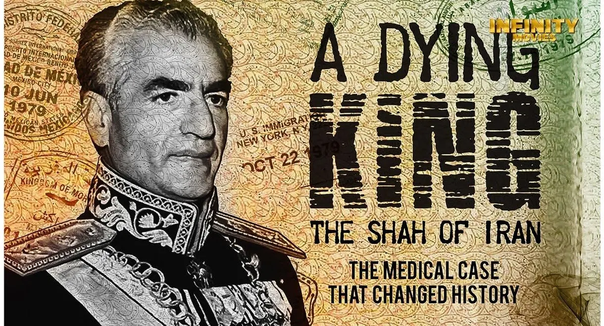 A Dying King: The Shah of Iran