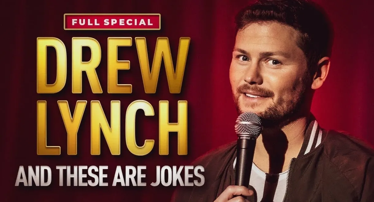 Drew Lynch: And These Are Jokes