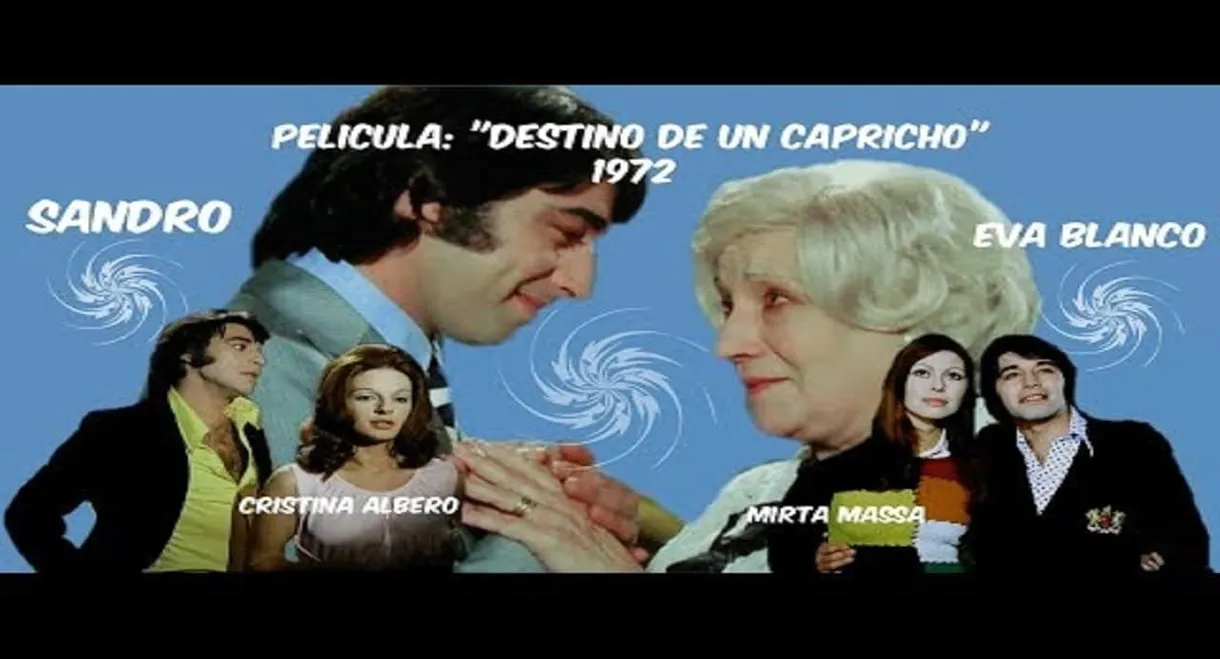 Destino de un capricho