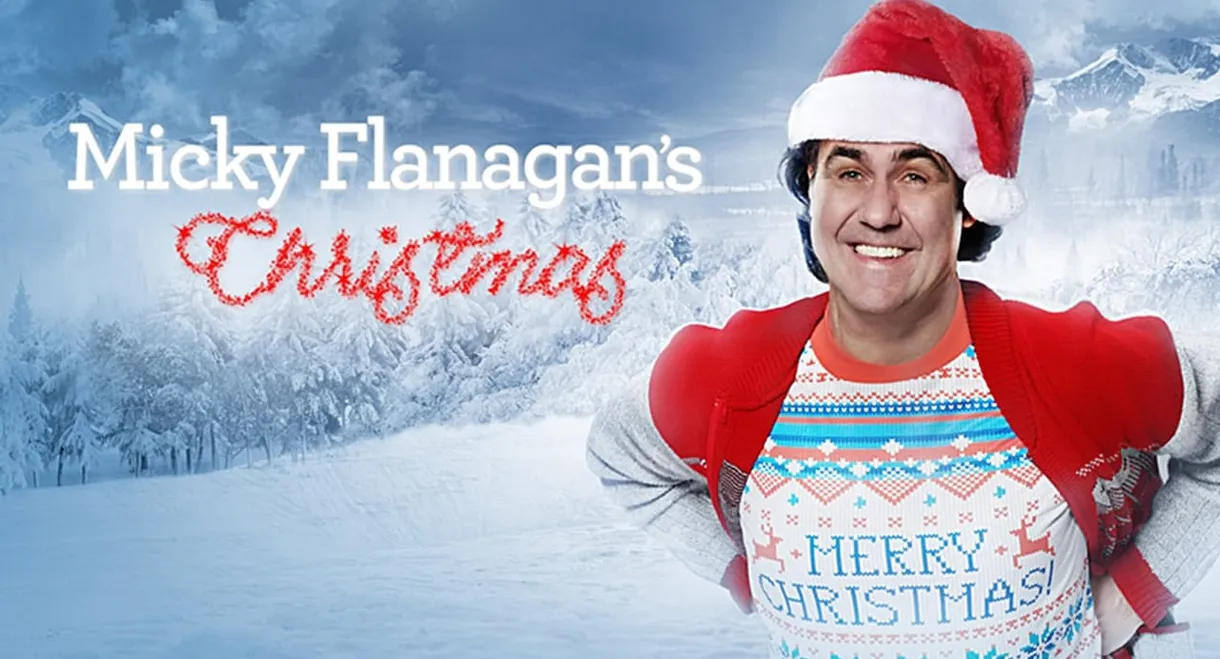 Micky Flanagan's Christmas