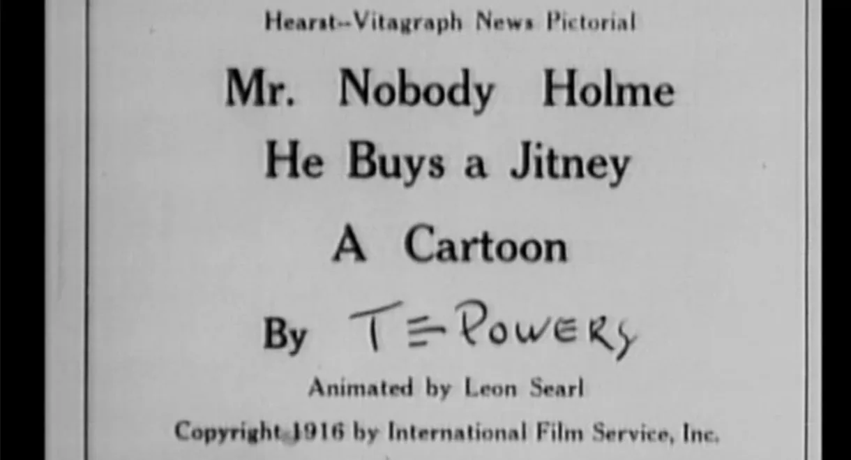 Mr. Nobody Holme: He Buys a Jitney