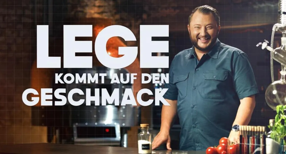 Lege kommt auf den Geschmack