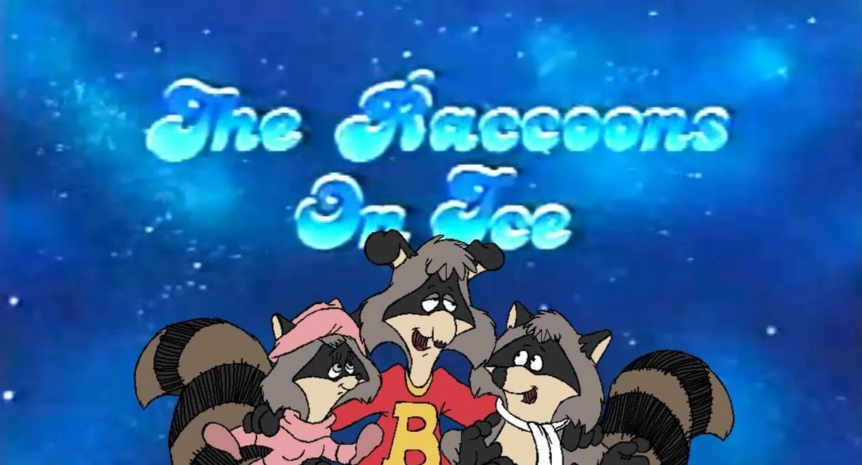 The Raccoons on Ice