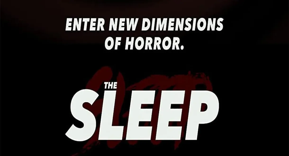 The Sleep: Survival Horror (Part One)