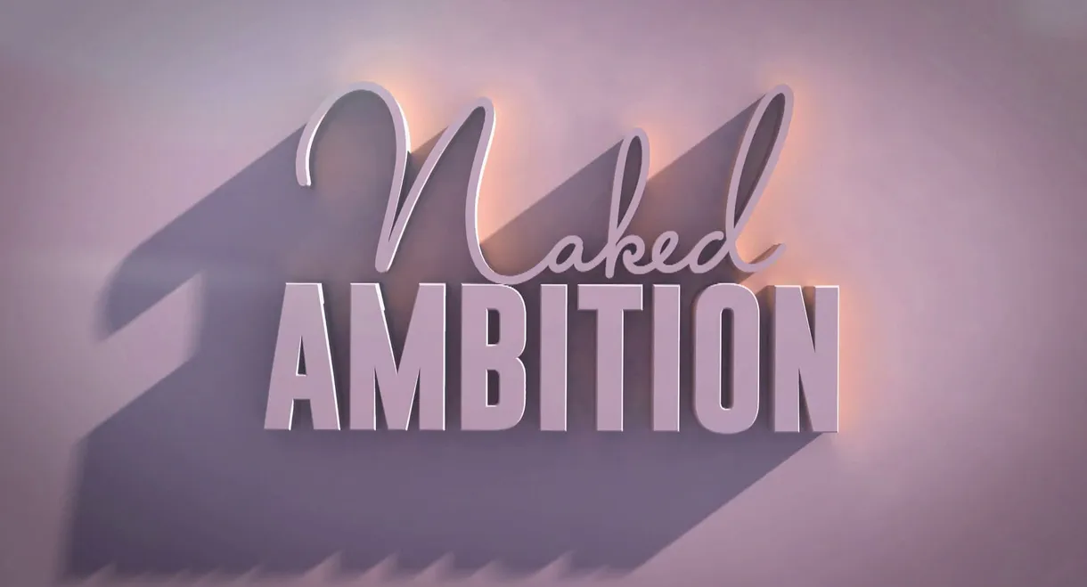 Naked Ambition