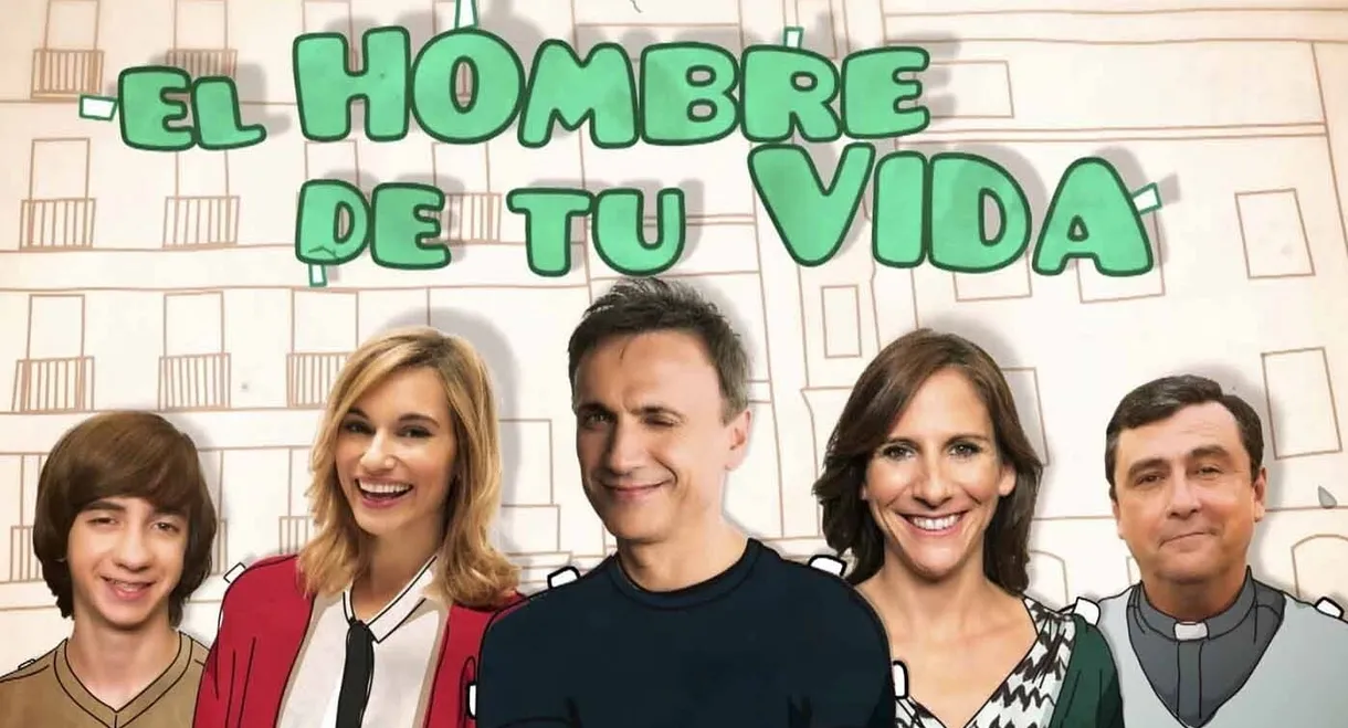 El hombre de tu vida