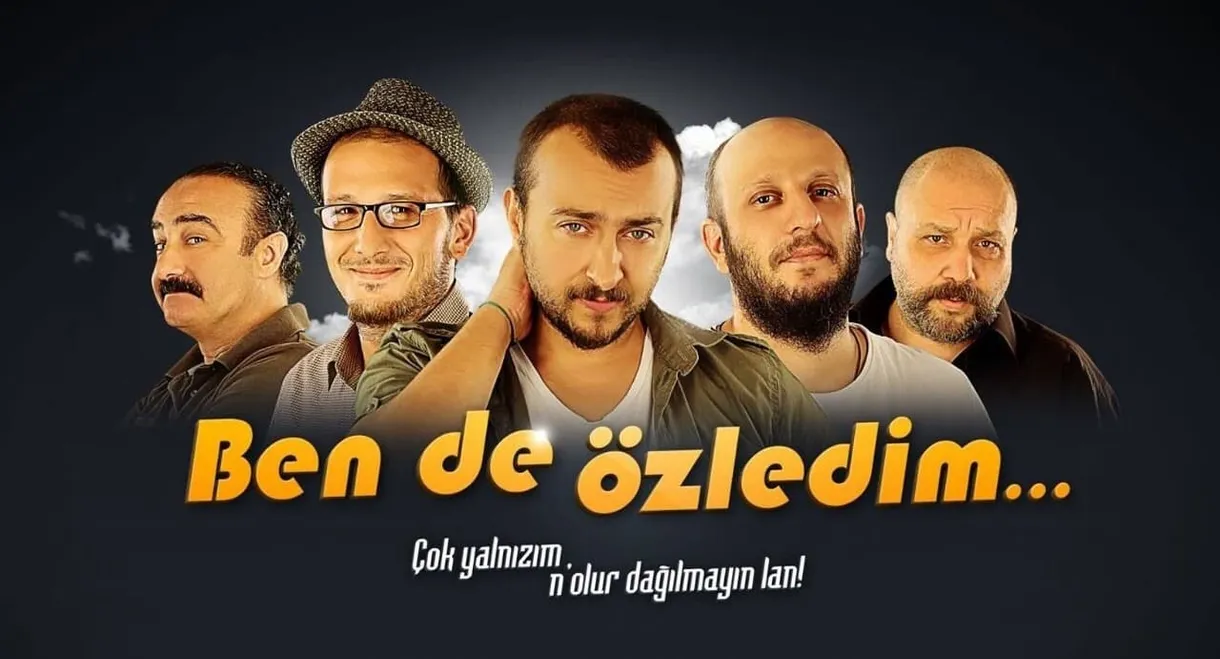 Ben de Özledim