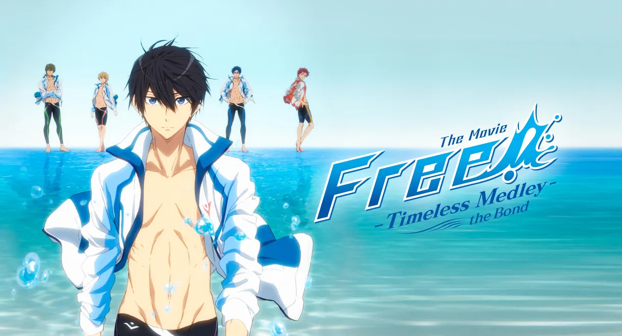 Free!: Timeless Medley - The Bond