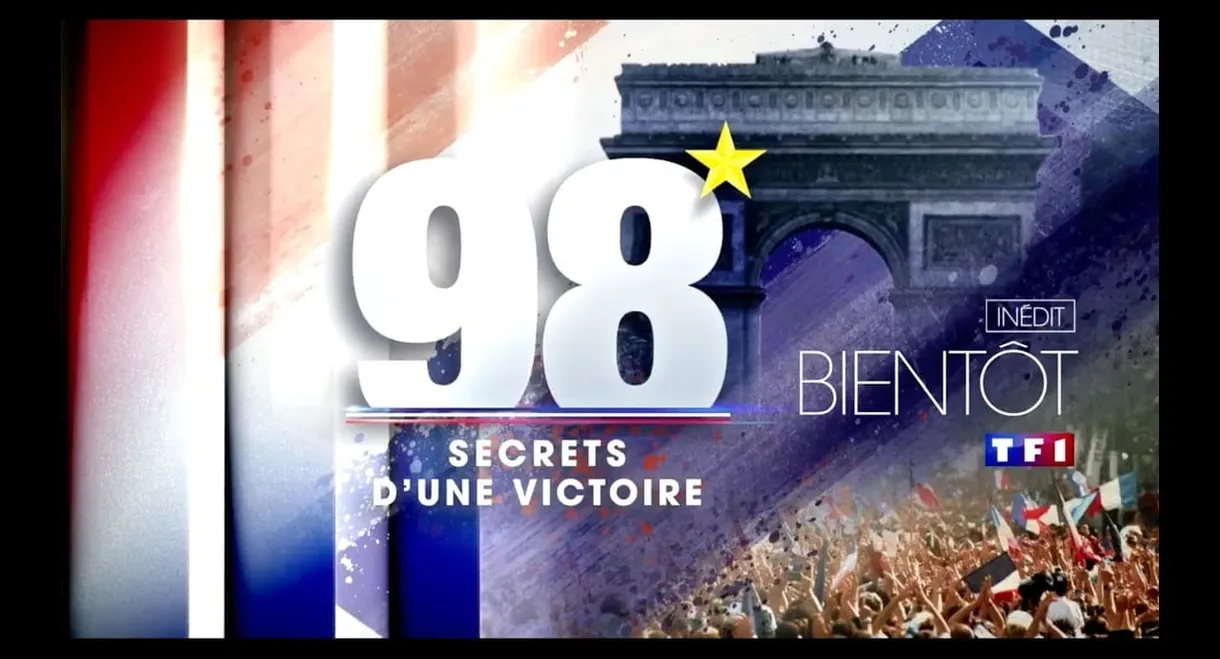 98, secrets d'une victoire