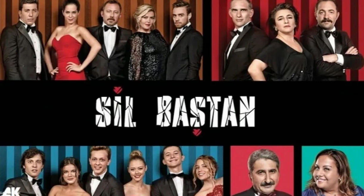 Sil Baştan