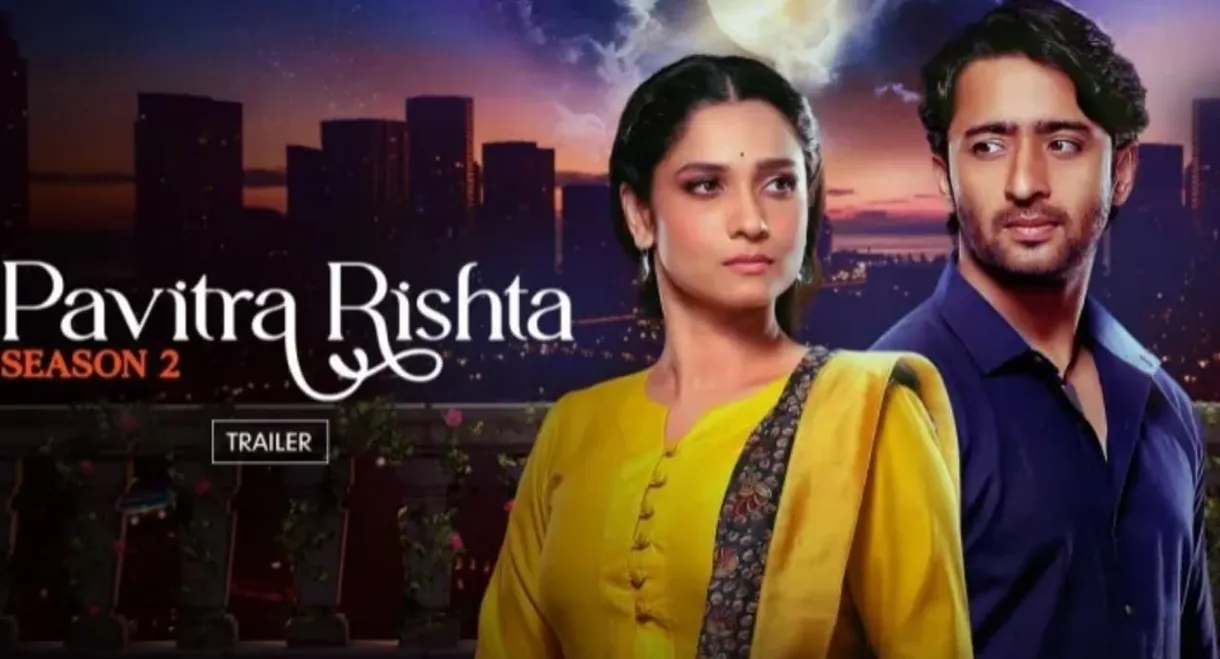 Pavitra Rishta - It's Never too Late