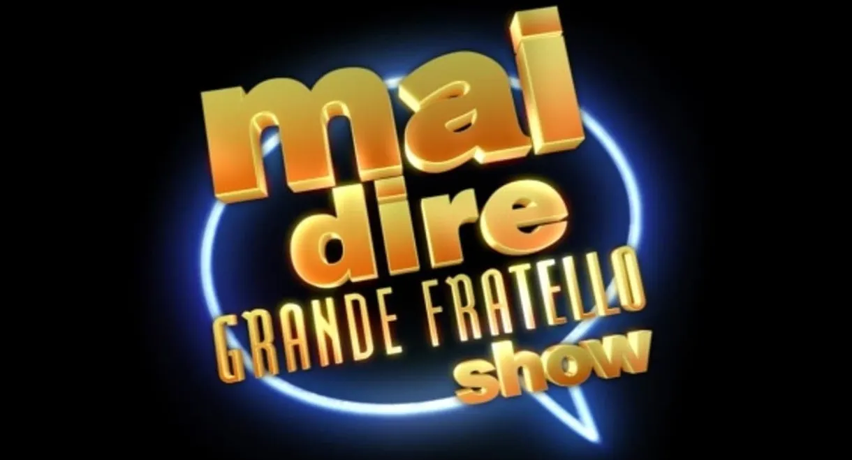 Mai dire Grande Fratello show