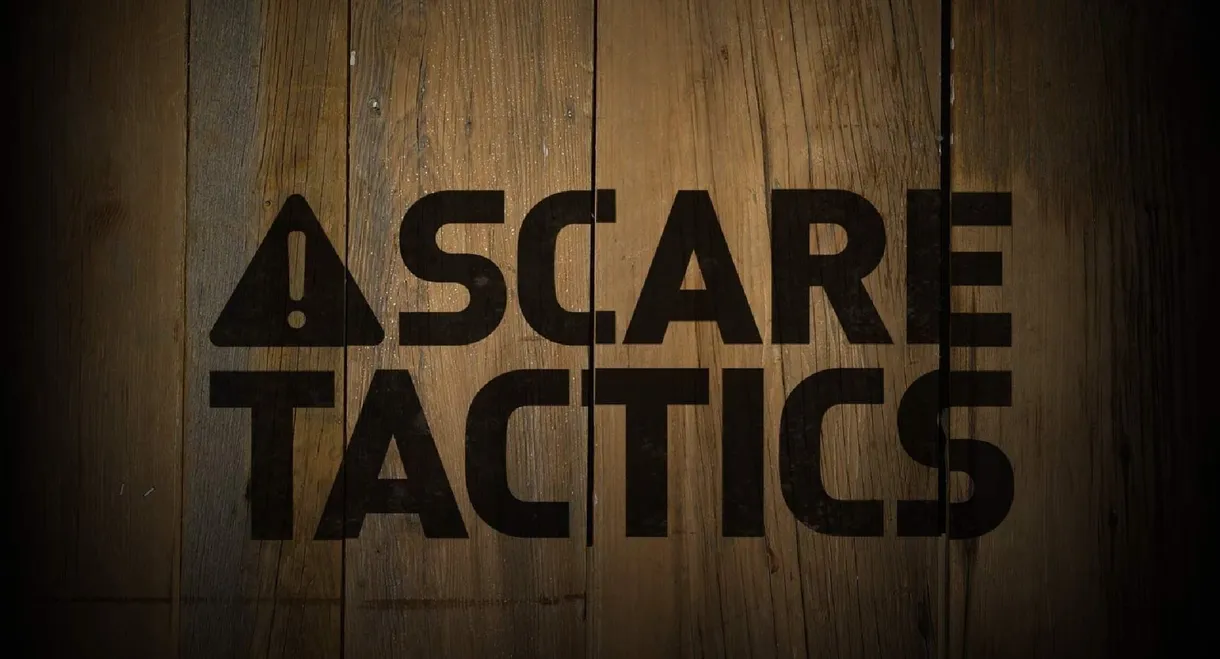 Scare Tactics: Volume 1