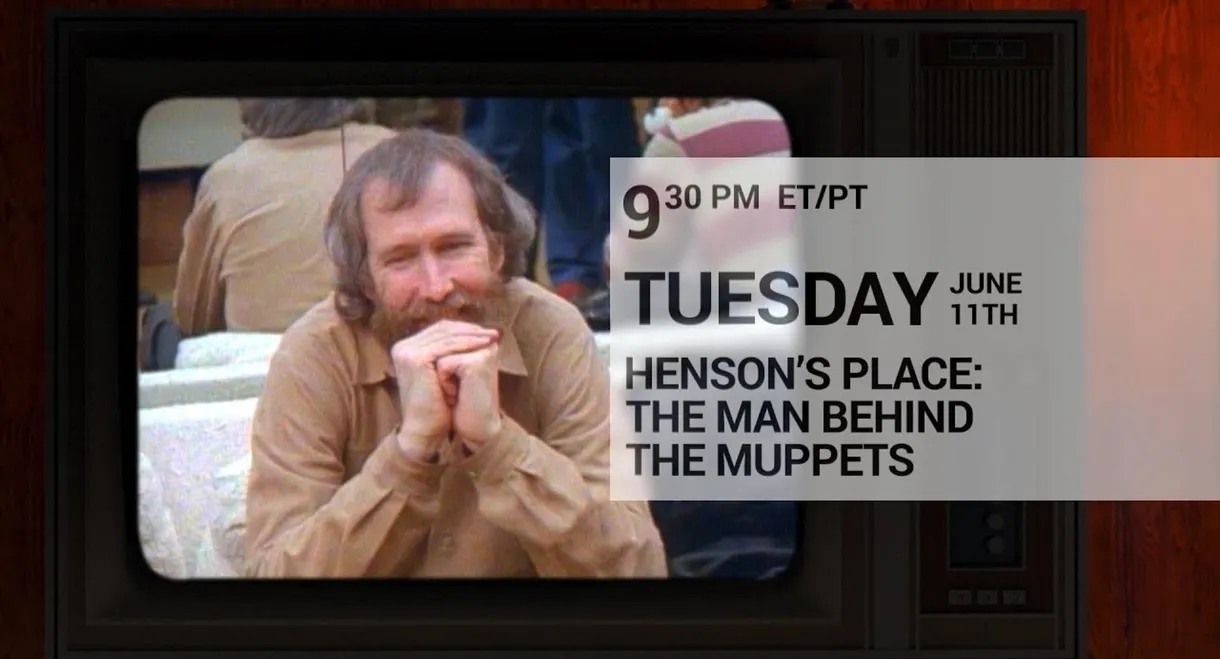 Henson's Place: The Man Behind the Muppets