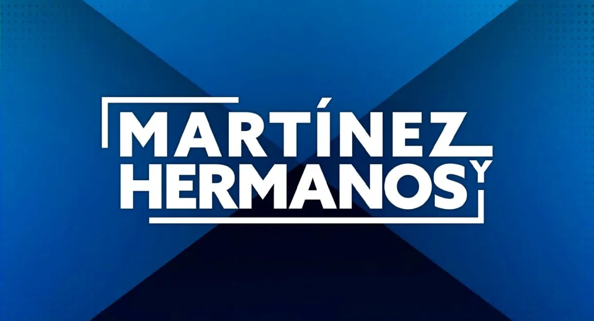 Martínez y hermanos