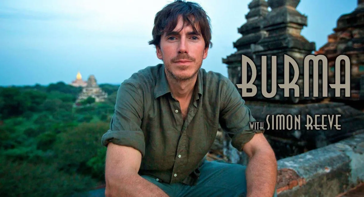 Burma with Simon Reeve