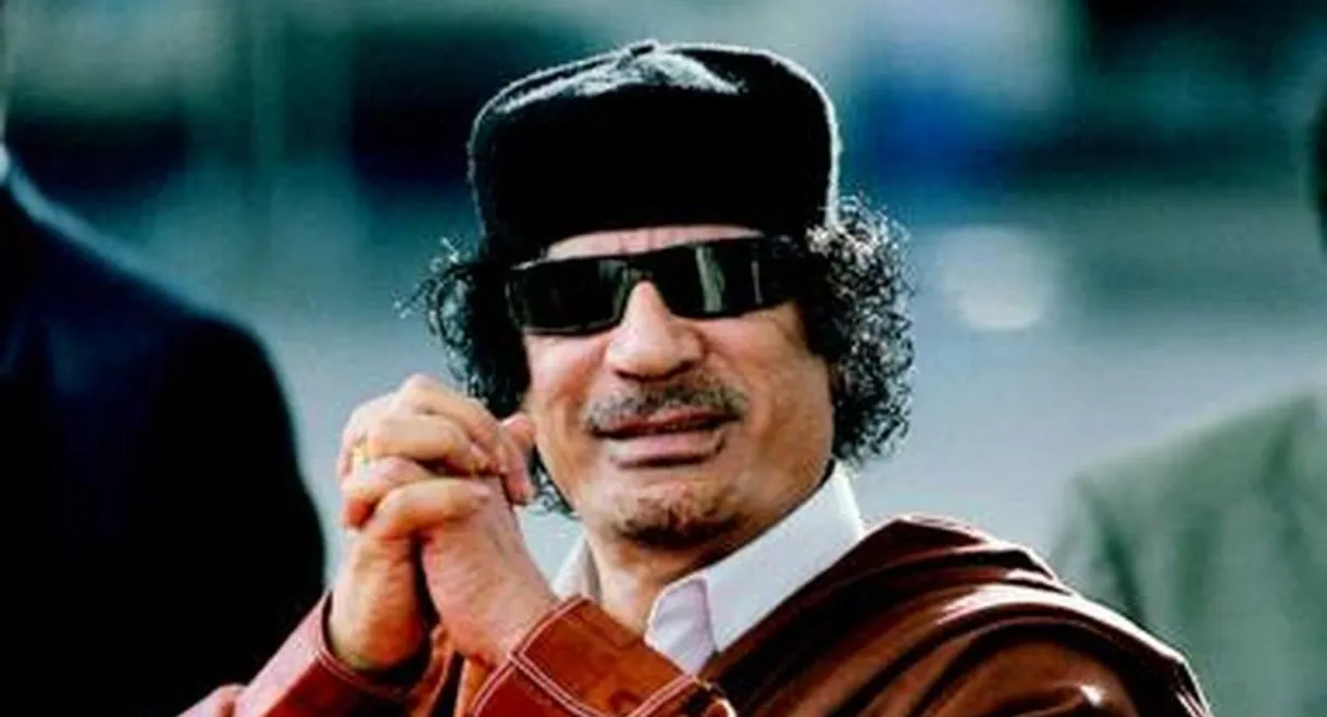 Kadhafi, la folie d'un dictateur