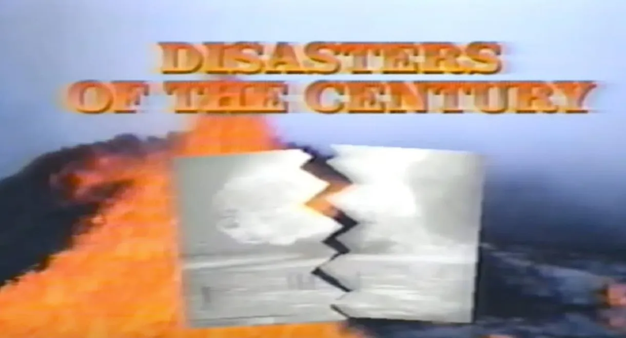 Disasters of the Century