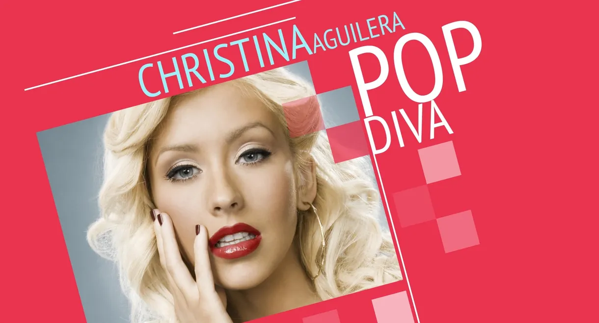 Christina Aguilera: Pop Diva