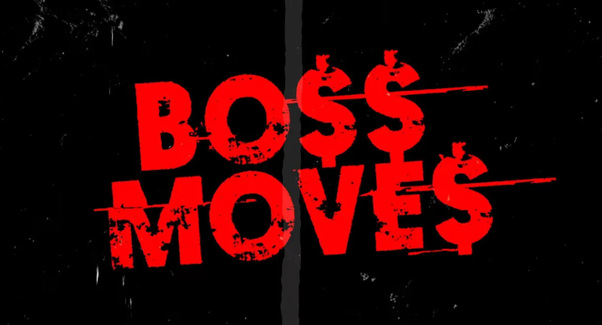 Boss Moves