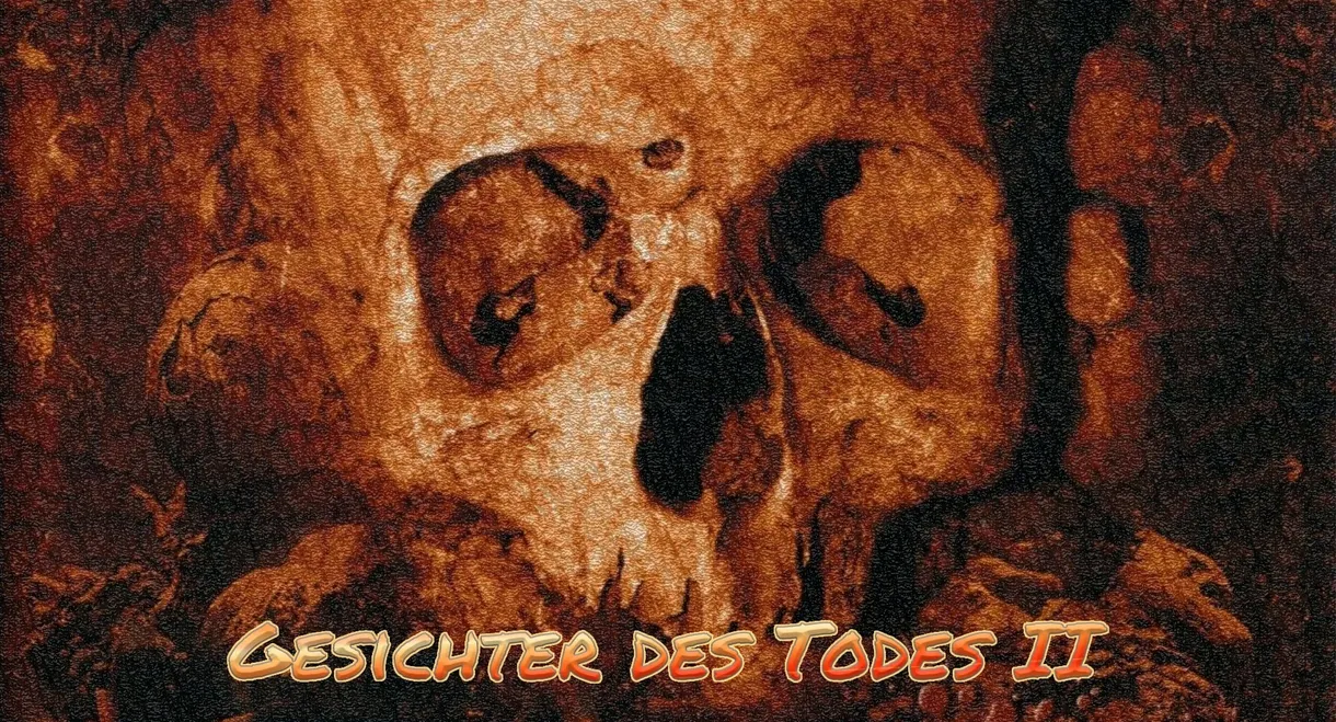 Faces of Death II