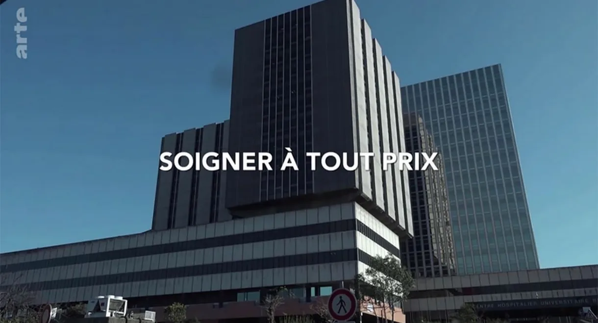 Soigner à tout prix