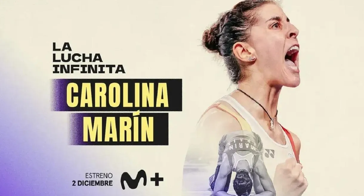 Carolina Marín: la lucha infinita