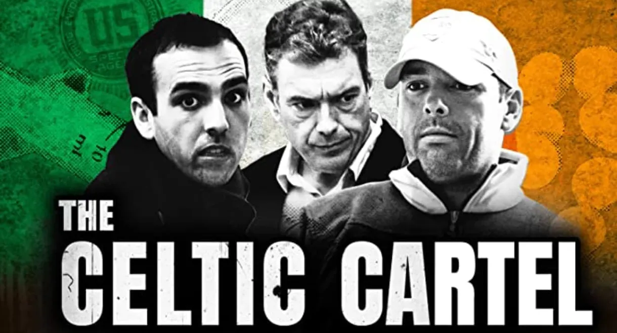 The Celtic Cartel