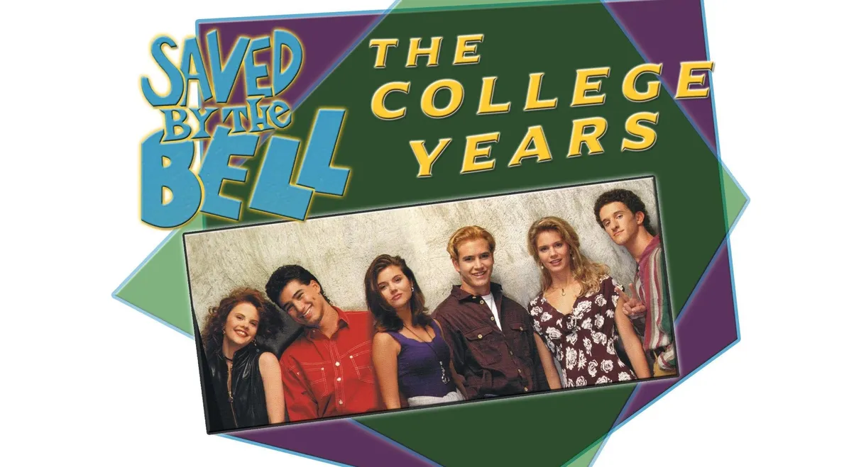 Saved by the Bell: The College Years