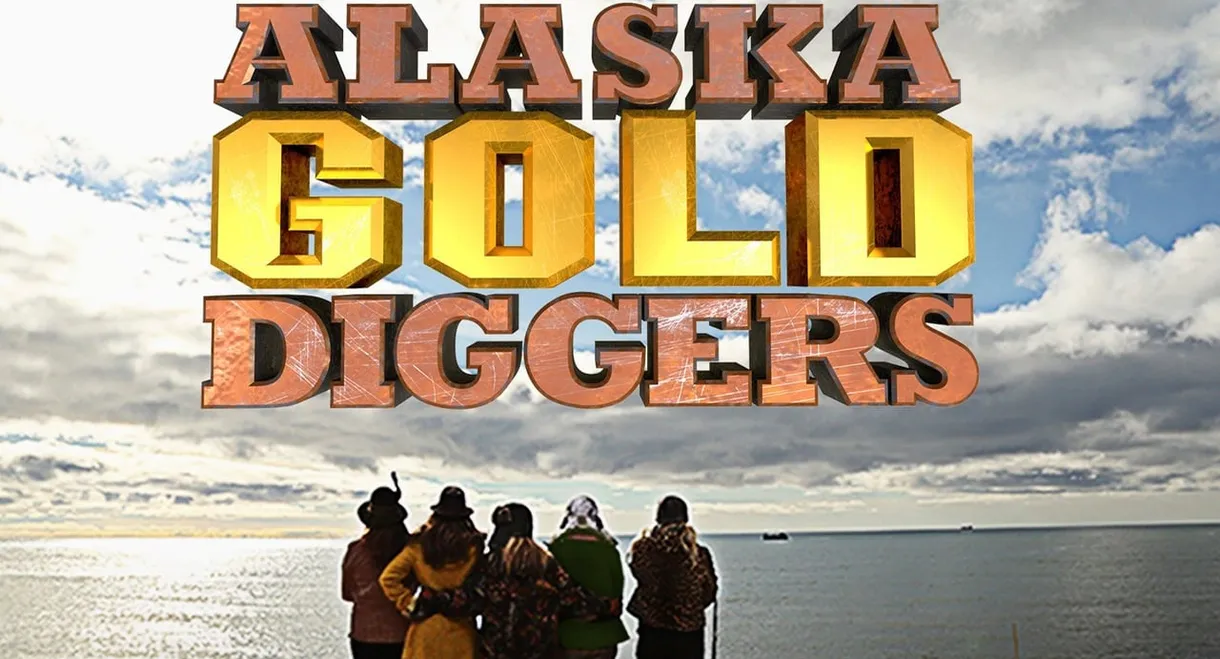 Alaska Gold Diggers