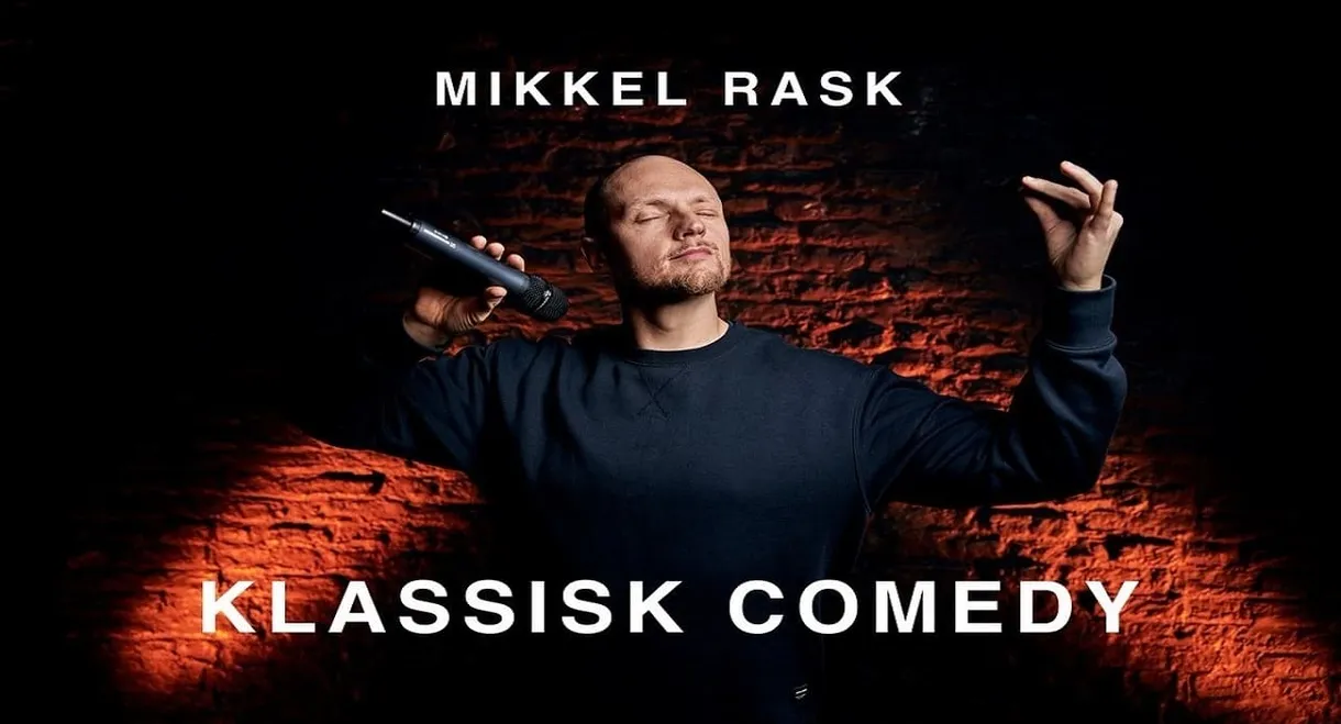 Mikkel Rask Klassisk Comedy