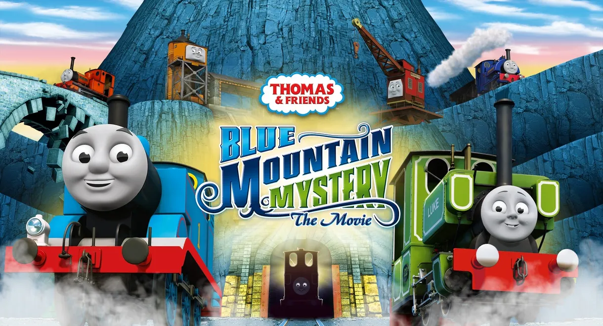 Thomas & Friends: Blue Mountain Mystery - The Movie