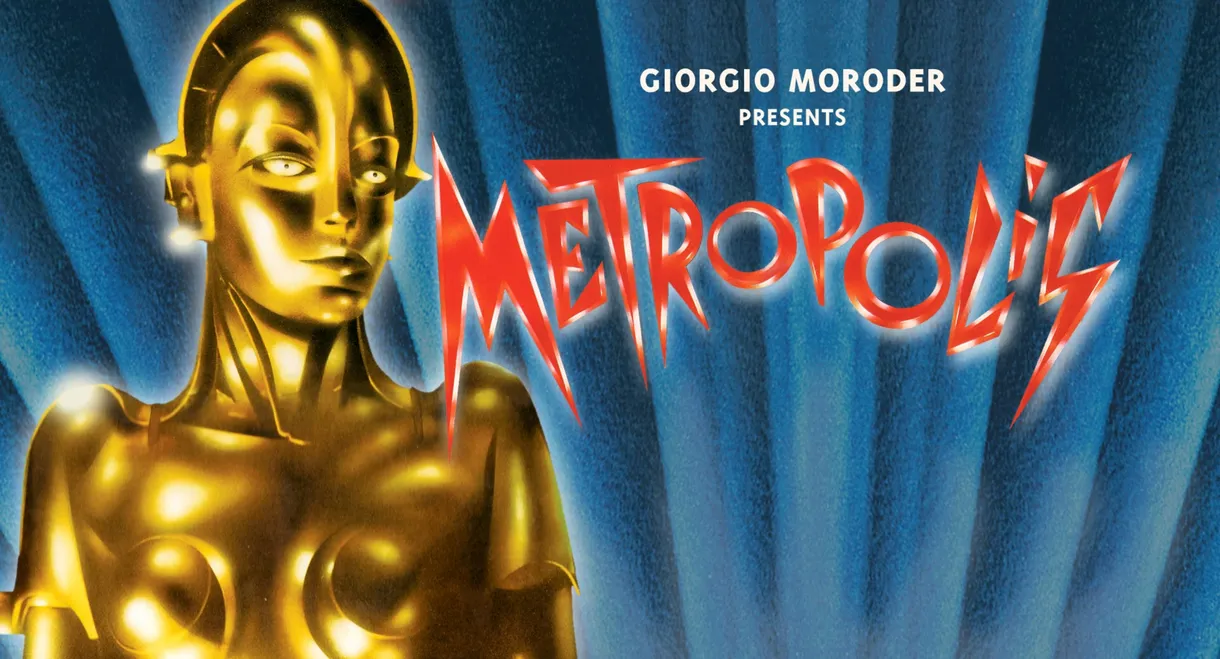 Giorgio Moroder's Metropolis