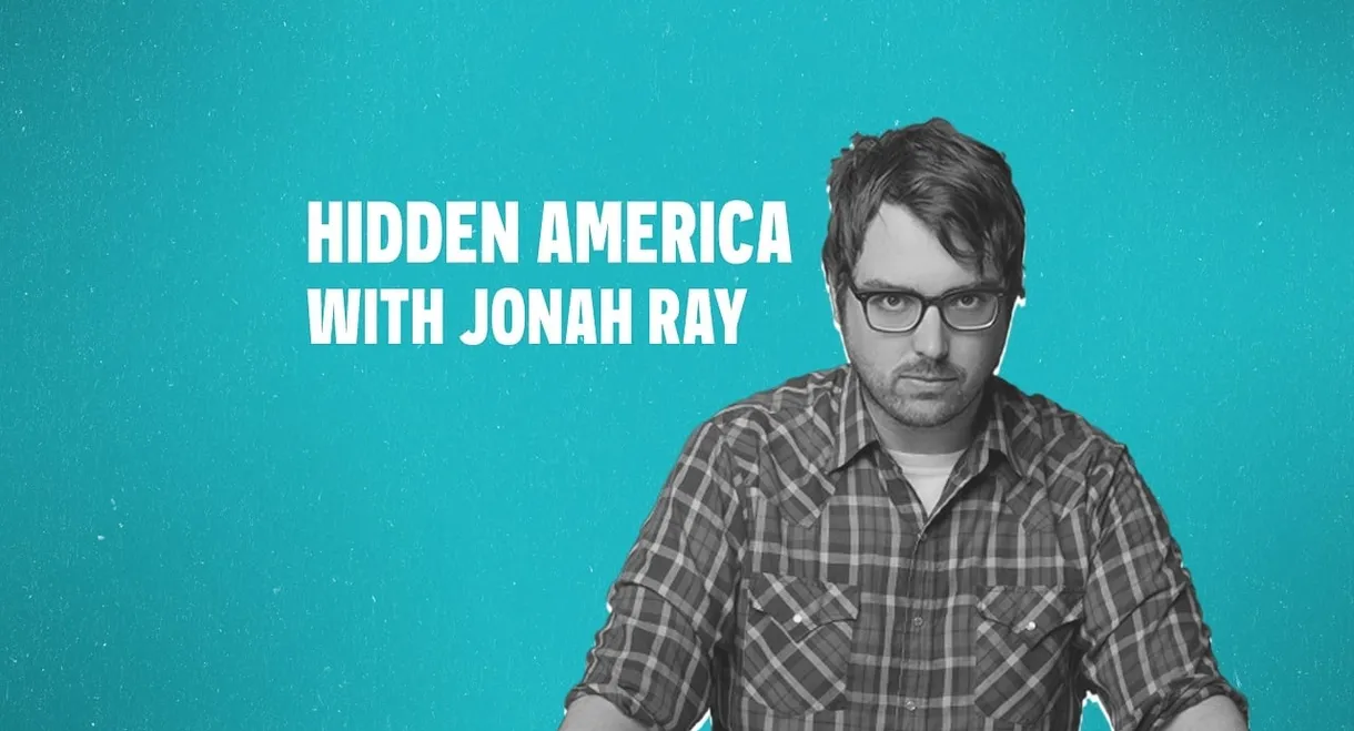 Hidden America with Jonah Ray