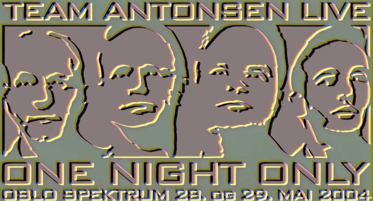 Team Antonsen Live: One Night Only