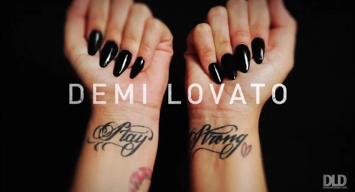 Demi Lovato: Stay Strong