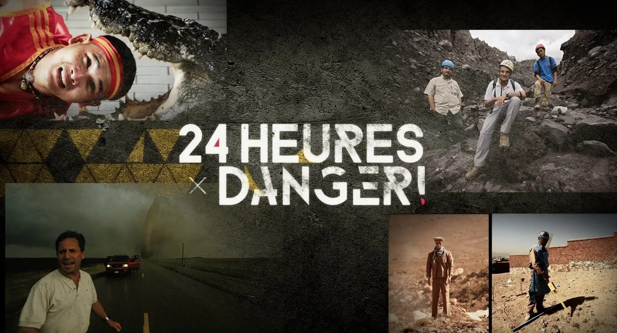 24 heures : Danger !