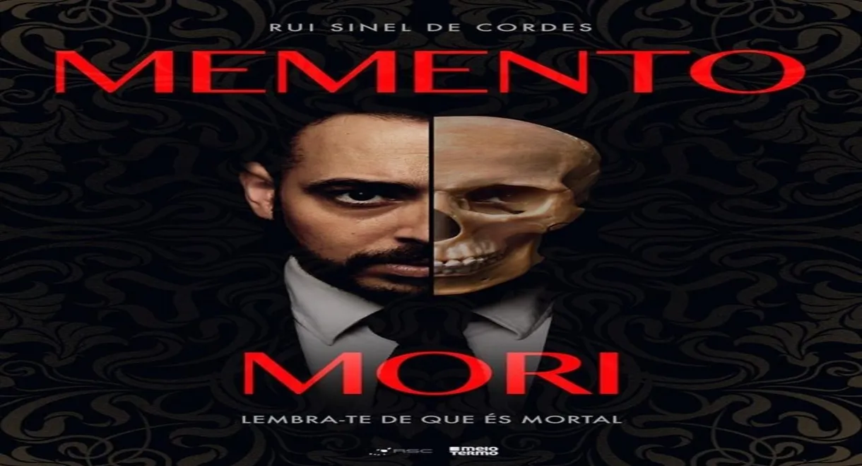 Rui Sinel de Cordes: Memento Mori