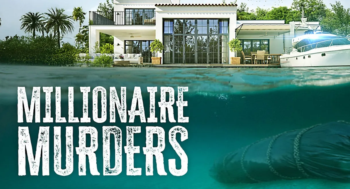 Millionaire Murders