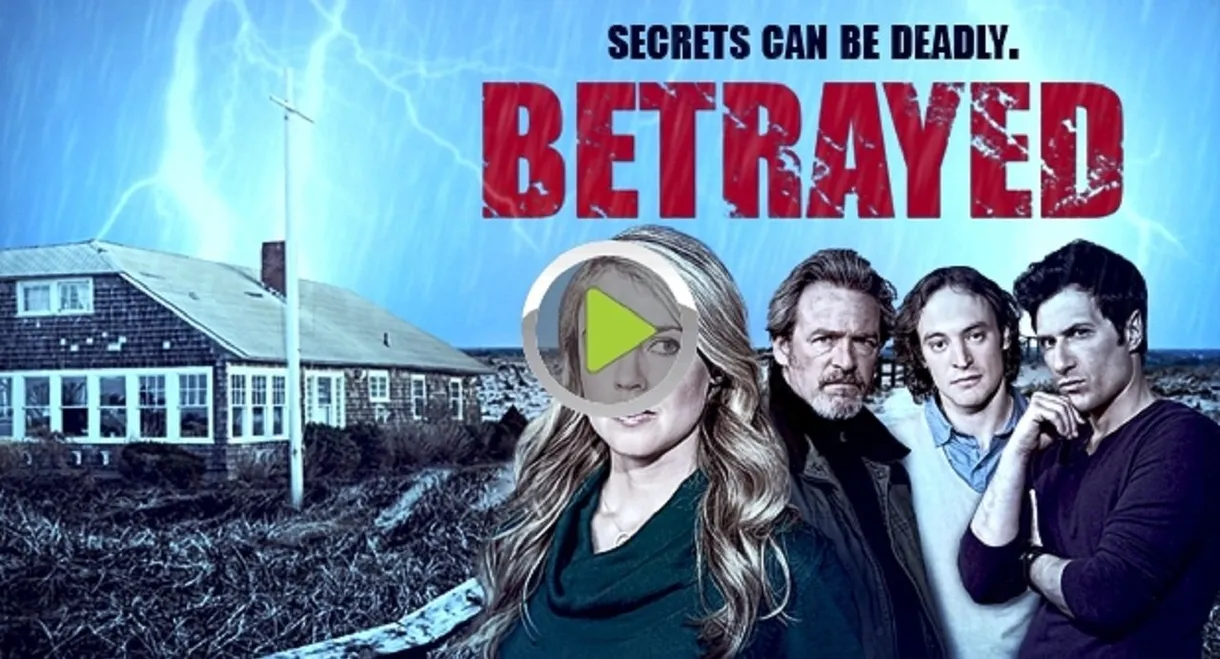 Betrayed