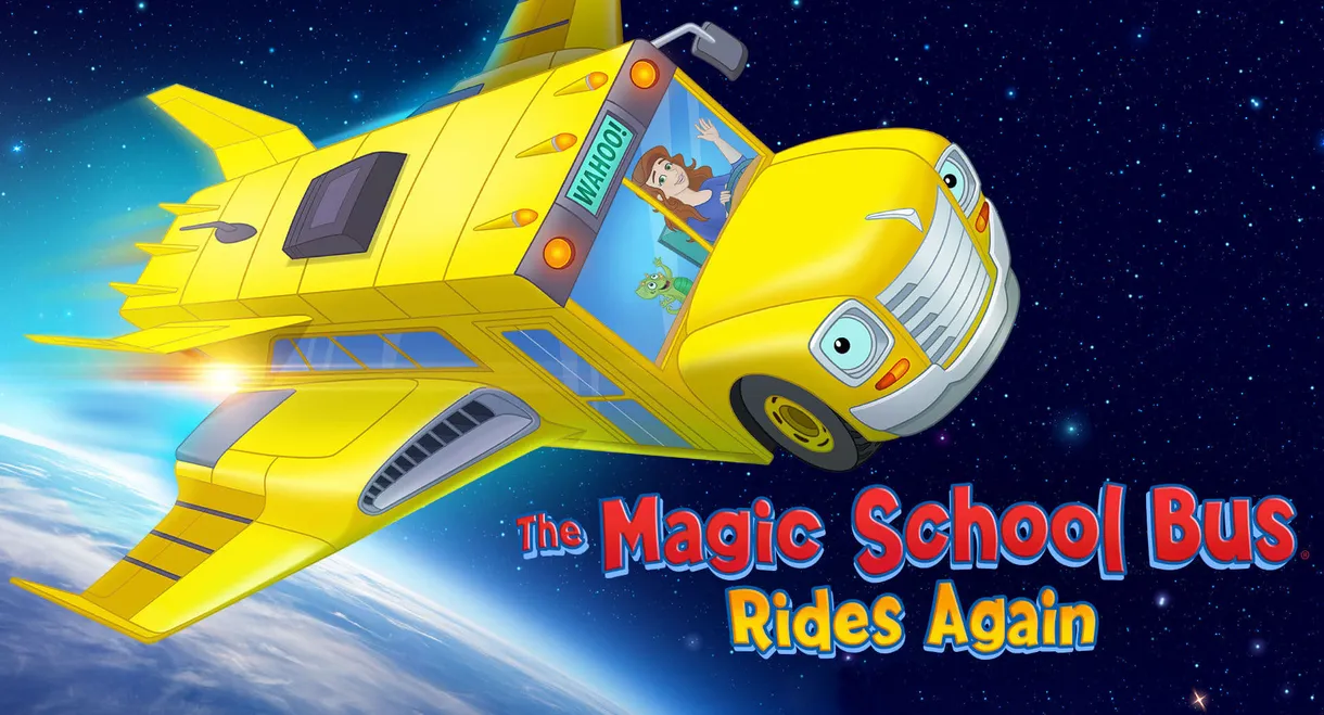 The Magic School Bus Rides Again: Kids in Space