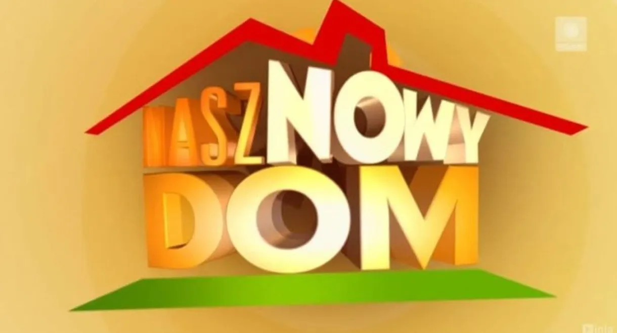 Nasz nowy dom