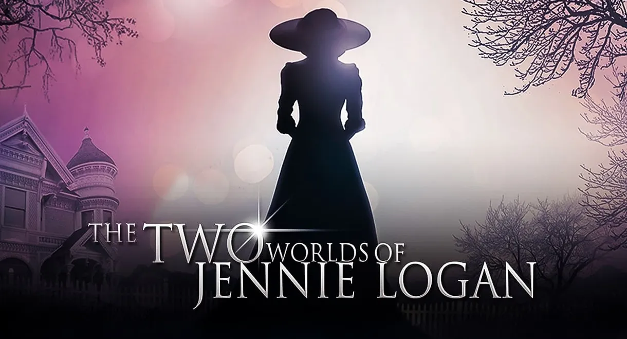 The Two Worlds of Jennie Logan