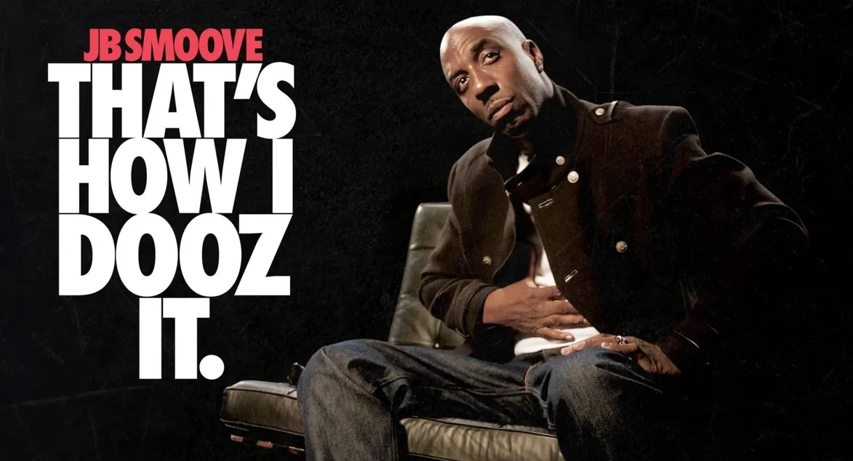 JB Smoove: That's How I Dooz It