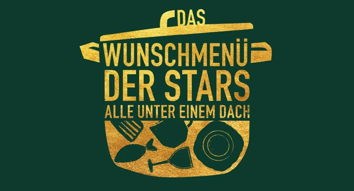 Das Wunschmenü der Star