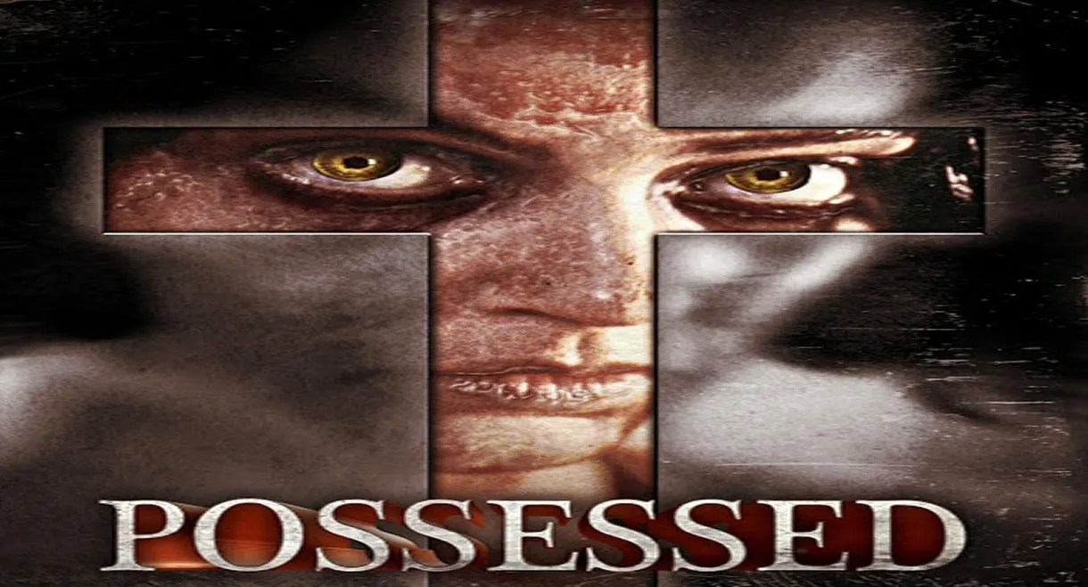 Possessed