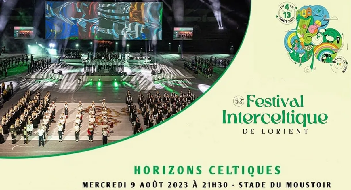 Festival Interceltique de Lorient - Le Grand Spectacle