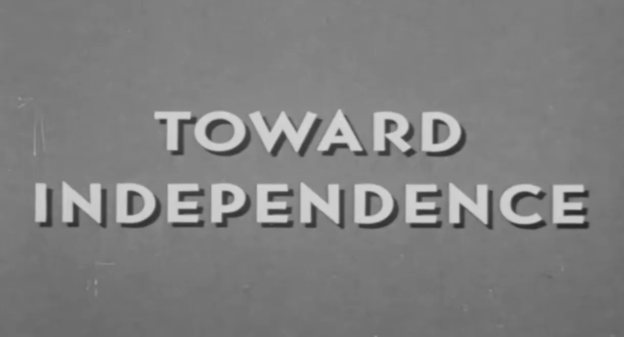 Toward Independence