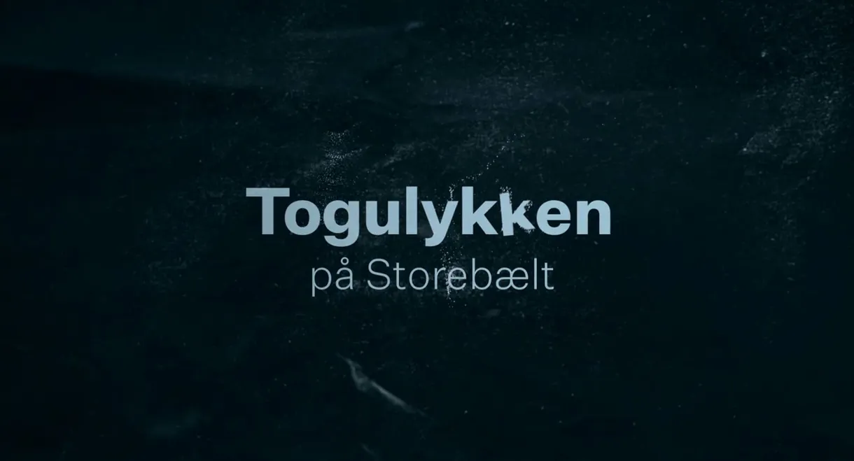 Togulykken på Storebælt