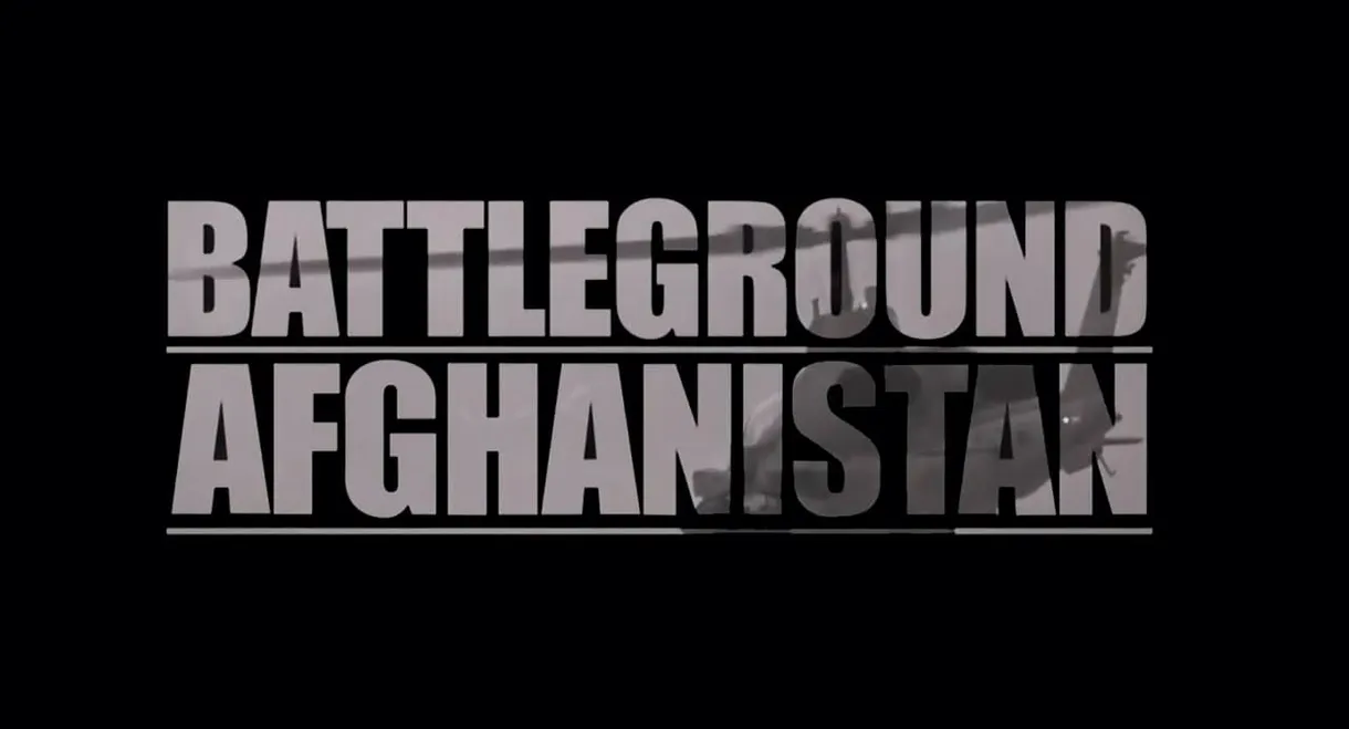 Battleground Afghanistan